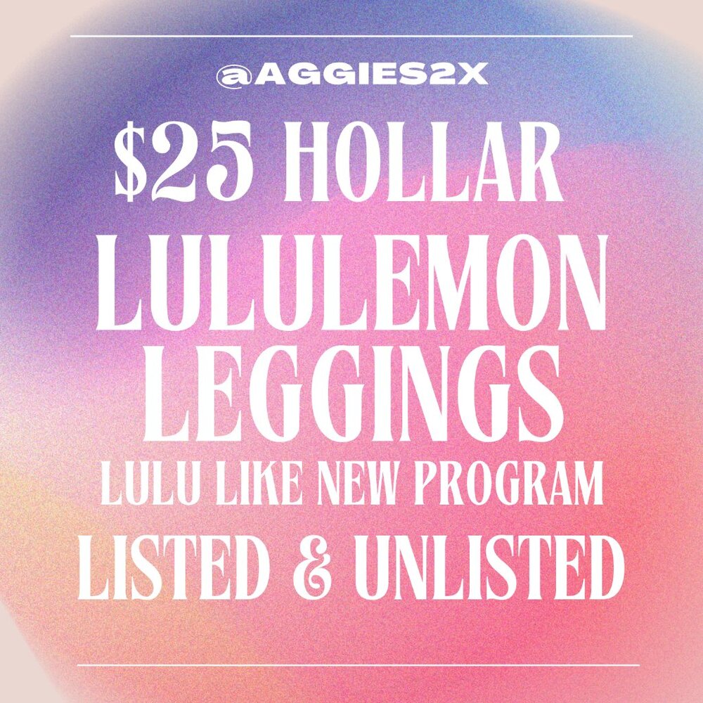 COPY - LULULEMON LIVE SHOW LISTING - Lulu Like New Program Leggings $25